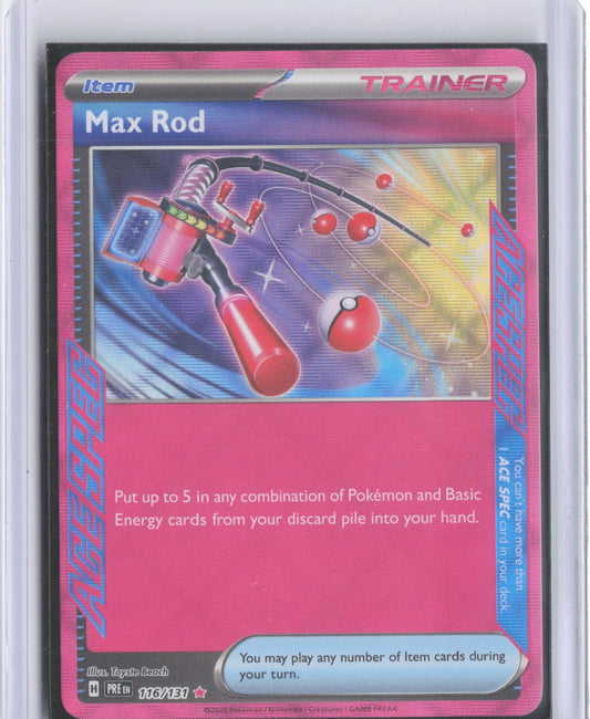 Max Rod 116/131 Holo ACE SPEC Rare Prismatic Evolutions Pokemon
