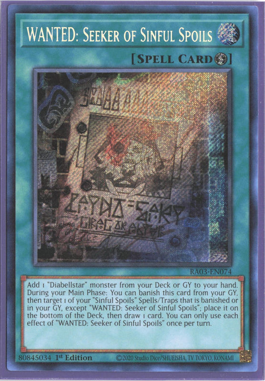 WANTED: Seeker of Sinful Spoils (Secret Rare) RA03-EN074 Quarter Century Bonanza Yu-Gi-Oh 1st Edition