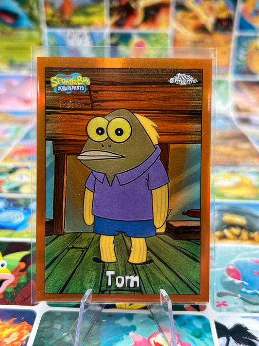 Tom 13/25 116 Spongebob Squarepants 25th Anniversary Topps Chrome TCG Card 2025