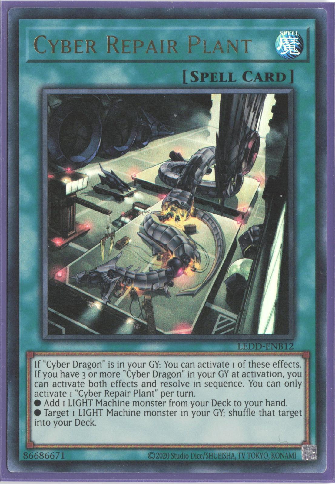 Cyber Repair Plant (UR) LEDD-ENB12 Legendary Dragon Decks Yu-Gi-Oh 1st Edition