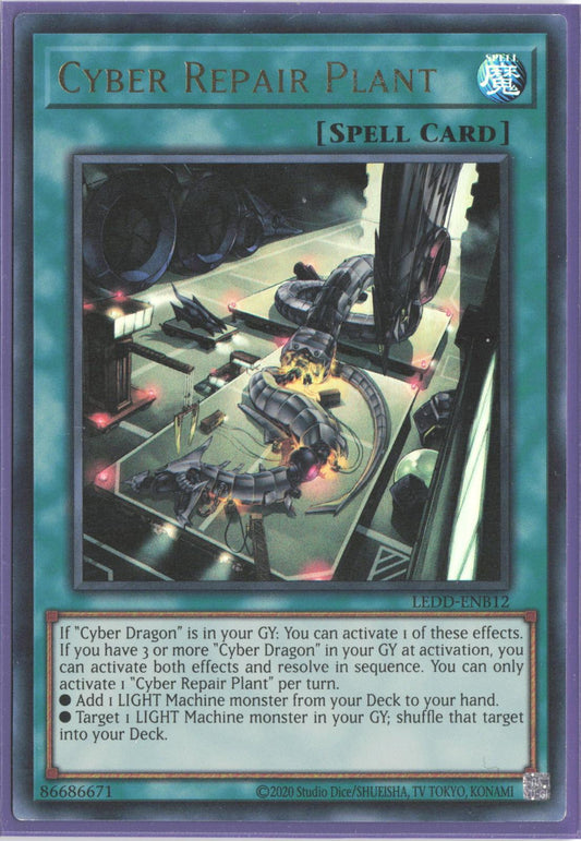 Cyber Repair Plant (UR) LEDD-ENB12 Legendary Dragon Decks Yu-Gi-Oh 1st Edition