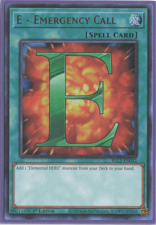 E - Emergency Call BLC1-EN032 Battles of Legend: Chapter 1 Yu-Gi-Oh 1st Edition