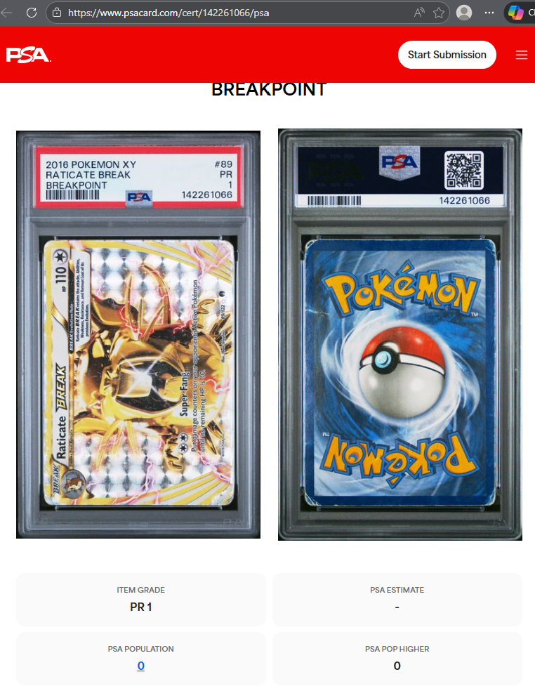 PSA 1 (POP 1 as of 2/10/26) Raticate BREAK 89/122 - XY - BREAKpoint (BKP) Graded Pokémon TCG