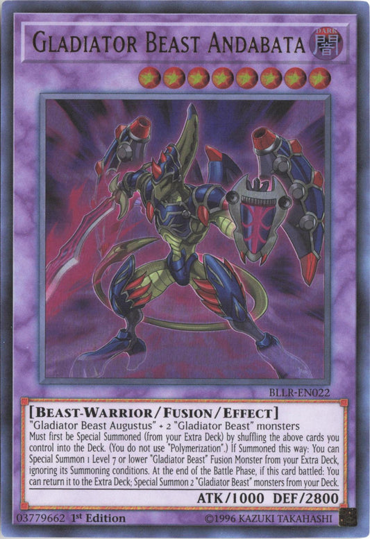 Gladiator Beast Andabata BLLR-EN022 Battles of Legend: Light's Revenge Yu-Gi-Oh 1st Edition