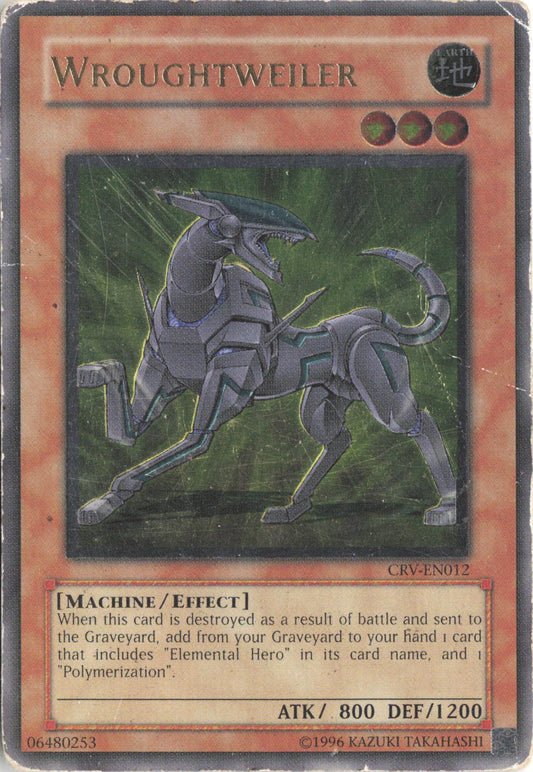 Wroughtweiler (UTR) CRV-EN012 Cybernetic Revolution Yu-Gi-Oh Unlimited