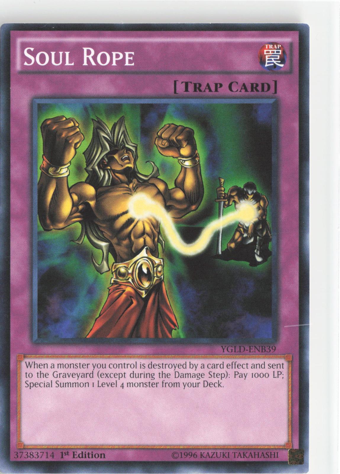 Soul Rope YGLD-ENB39 King of Games: Yugi's Legendary Decks Yu-Gi-Oh 1st Edition
